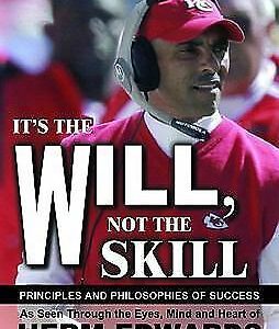 It's The Will Not the Skill by Jim Tunney